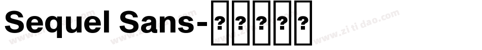 Sequel Sans字体转换